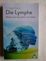 Die Lymphe: Wächter über Gesundheit und Vitalität Hessen - Waldems Vorschau