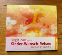 Birgit Zart spricht Kinder-Wunsch-Reisen Meditationen CD Nordrhein-Westfalen - Heinsberg Vorschau