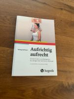 Aufrichtig Aufrecht - Solveig Hoffmann / Hogrefe Nordrhein-Westfalen - Bad Salzuflen Vorschau