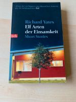 Kurzgeschichtensammlung: Elf Arten der Einsamkeit (Richard Yates) Nordrhein-Westfalen - Ratingen Vorschau