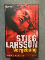 Stieg Larsson Vergebung Roman Taschenbuch Heyne NEU Niedersachsen - Freden Vorschau