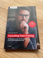 Buch Consulting Case-Training - Beratung - Bewerbung Düsseldorf - Pempelfort Vorschau