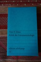 Peter V. Zima: Kritik der Literatursoziologie | Erstauflage 1978 Bayern - Fürth Vorschau