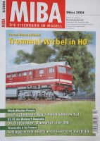 Miba-Die Eisenbahn im Modell März 2004 Saarbrücken-West - Klarenthal Vorschau