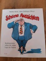 Buch Schöne Aussichten  Karikaturisten sehen die wahre Lage der.. Nordrhein-Westfalen - Zülpich Vorschau