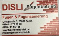 IHR FUGENBETRIEB AUS AURICH / OSTFRIESLAND Niedersachsen - Aurich Vorschau