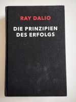 Die Prinzipien des Erfolgs Ray Dalio Nordrhein-Westfalen - Düren Vorschau
