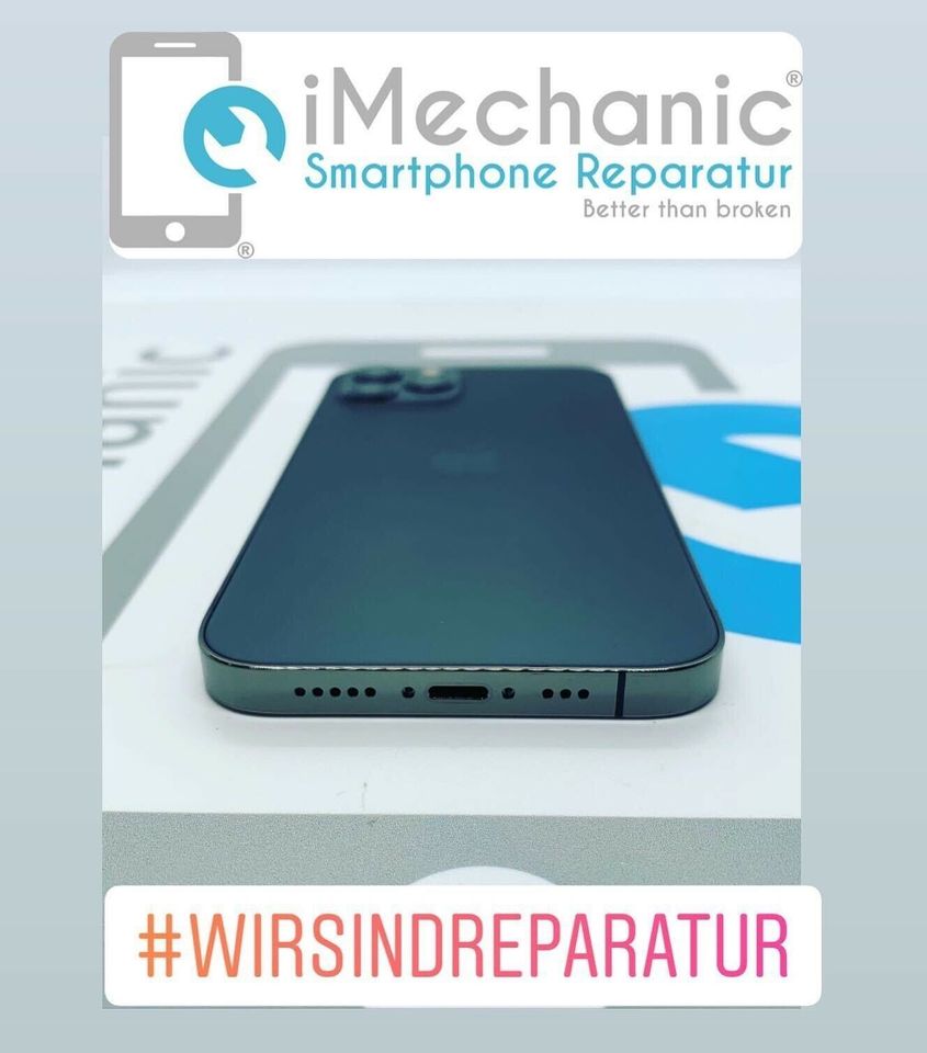 iMechanic iPhone Reparatur Schweinfurt #betterthanbroken in Schweinfurt