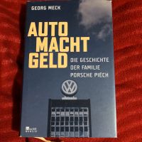 Auto Macht Geld, Geschichte der Familie Porsche - Georg Meck Niedersachsen - Langelsheim Vorschau