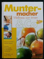 Buch: Muntermacher, Wellness von innen & Co Niedersachsen - Vechta Vorschau