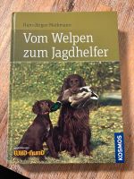 Vom Welpen zum Jagdhelfer Buch Nordvorpommern - Landkreis - Bad Sülze Vorschau