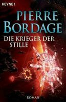 Die Krieger der Stille  ( von Pierre Bordage ) Nordrhein-Westfalen - Wermelskirchen Vorschau