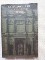 Buch: Gemäldegalerie. Alte Meister. Dresden NEU!!! Leipzig - Volkmarsdorf Vorschau