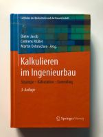 Kalkulieren im Ingenieurbau,  9783658181086 Niedersachsen - Breddorf Vorschau