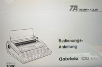 Bedienungsanleitung TA Gabriele 100 DS Schreibmaschine Rheinland-Pfalz - Bad Neuenahr-Ahrweiler Vorschau