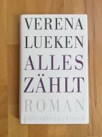 Verena Lueken - ALLES ZÄHLT gbd. (Roman) Baden-Württemberg - Heidelberg Vorschau