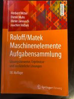 Roloff/Matek Maschinenelemente Aufgabensammlung 18 Auflage Bayern - Zangberg Vorschau