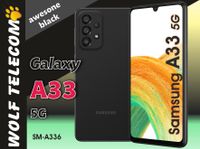 SAMSUNG Galaxy A33 5G / A336 128GB Black / Schwarz - Neu + RG 19% Rheinland-Pfalz - Andernach Vorschau