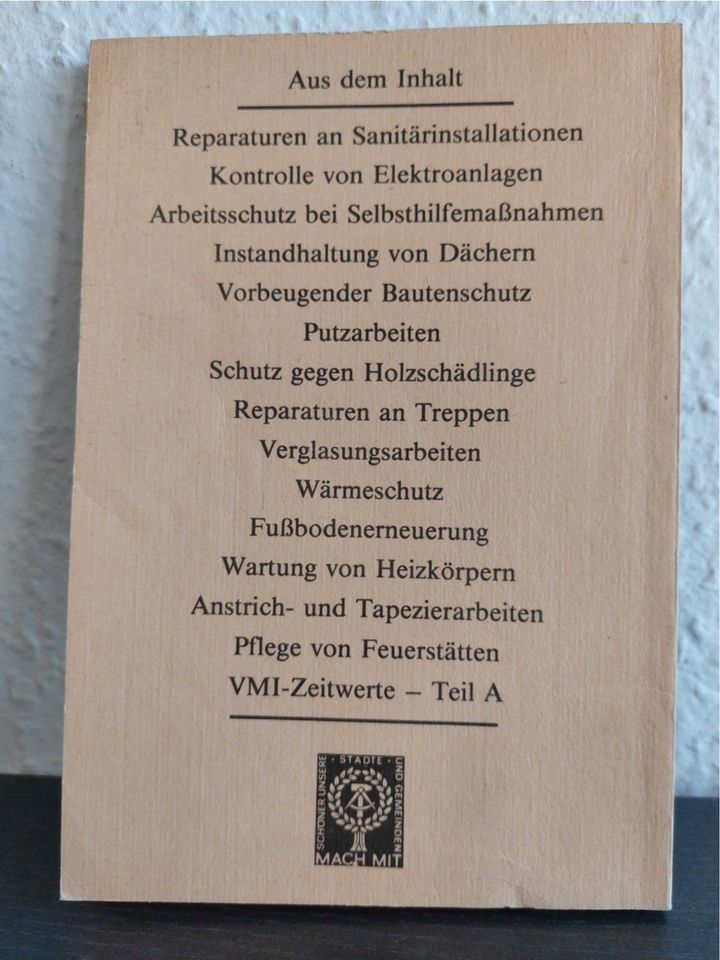 DDR Sachbuch " Bauberatung für Heimwerker " 1.Auflage 1984 in Dresden