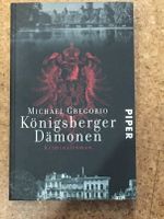 Michael Gregorio: Königsberger Dämonen: Kriminalroman: Bayern - Sonthofen Vorschau