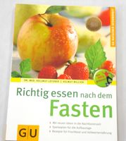 Richtig essen nach dem Fasten - Rezepte und Vollwerternährung Hessen - Herleshausen Vorschau