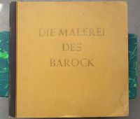 Buch: Cigaretten-Bilderdienst: Die Malerei des Barock, 1940 Düsseldorf - Oberbilk Vorschau