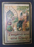 Buch Tausend und eine Nacht v. 1920 Sammlung arabischer Märchen Bergedorf - Hamburg Billwerder Vorschau