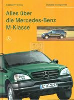 Alles über die Mercedes-Benz M-Klasse (Vieweg) Duisburg - Duisburg-Süd Vorschau