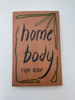 home body by Rupi Kaur Neuhausen-Nymphenburg - Neuhausen Vorschau