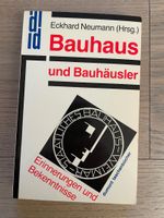 Bauhaus und Bauhäusler Erinnerungen u. Bekenntnisse Neumann Hessen - Linsengericht Vorschau