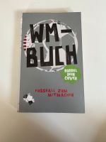 WM-Buch, Fußball zum Mitmachen Niedersachsen - Suthfeld  Vorschau