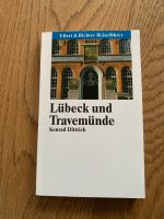 Lübeck und Travemünde - K. Dittrich - Stadtführer, Reiseführer Schleswig-Holstein - Lübeck Vorschau