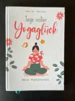 Tage voller Yogaglück Mein Yogajournal Zölkow - Kladrum Vorschau