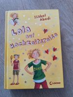 Lola auf Hochzeitsreise von Isabel Abedi Schleswig-Holstein - Handewitt Vorschau