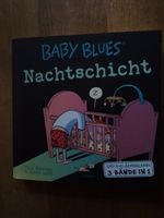 Baby Blues - Nachtschicht Düsseldorf - Bilk Vorschau