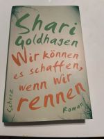 Wir können es schaffen, wenn wir rennen | Shari Goldhagen Wuppertal - Vohwinkel Vorschau