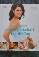 Buch Alles über meine Schwangerschaft Tag für Tag Saarland - Merchweiler Vorschau