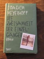 Roman "Die Zweisamkeit der Einzelgänger" Joachim Meyerhoff NEU Thüringen - Jena Vorschau