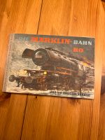 Handbuch für Freunde der Märklin-Bahn, 1957 Baden-Württemberg - Erlenbach Vorschau