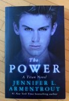 The Power - A titan novel (Band 2); Jennifer L. Armentrout Nordrhein-Westfalen - Datteln Vorschau
