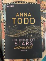 The brightest Stars attracted - Anna Todd Niedersachsen - Reppenstedt Vorschau