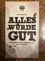 Buch Klimaschutz Alles würde gut Plant for the Planet Baden-Württemberg - Schonach Vorschau