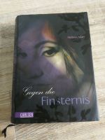 Gegen die Finsternis - Melissa Marr / Fantasy / Jugendbuch Bayern - Bayreuth Vorschau