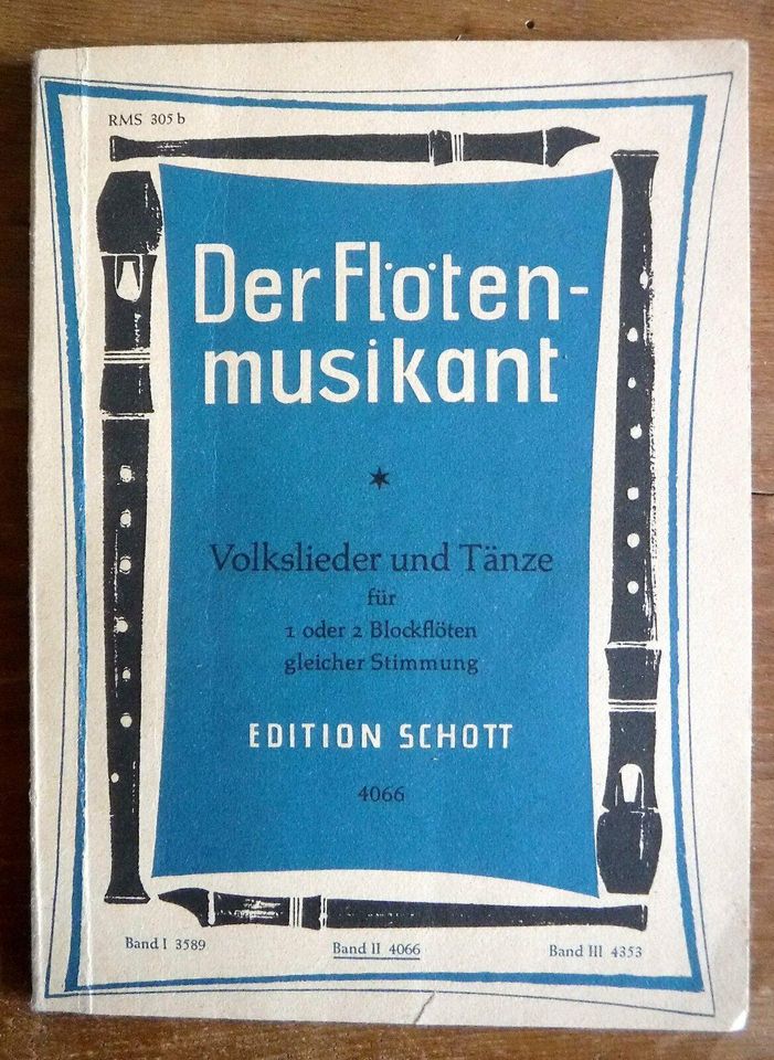 "Der Flötenmusikant", Noten- und Textbuch, Volkslieder und Tänze in Dresden