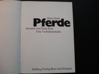 Buch: Pferde dressiert von Fredy Knie - Autor: Klaus Zeeb Münster (Westfalen) - Roxel Vorschau