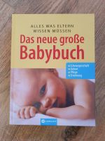 Das neue grosse Baby-Buch: Alles was Eltern wissen müssen Sachsen - Neumark Vorschau