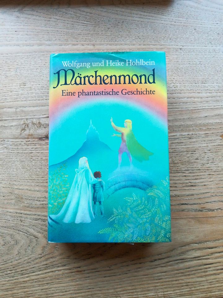 Märchenmond, Wolfgang und Heike Hohlbein, Gebundenes Buch in Essen
