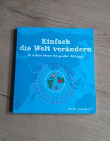 Buch: Einfach die Welt verändern Baden-Württemberg - Bietigheim-Bissingen Vorschau