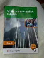 Schwerpunkt Wirtschaft- Industrie Band 3 bildungsverlag eins Baden-Württemberg - Rottweil Vorschau