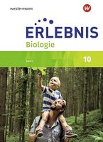 Erlebnis Biologie - Ausgabe Bayern: Lehr- und Arbeitsbuch, 10 Hessen - Marburg Vorschau